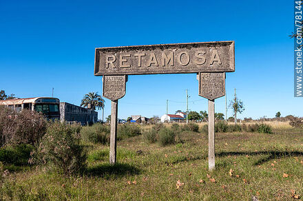 Estación de trenes Retamosa. Cartel de la Estación - Departamento de Lavalleja - URUGUAY. Foto No. 78144