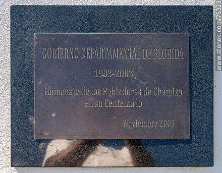 Chamizo Square. Chamizo Centenary Plaque in 2003. - Department of Florida - URUGUAY. Photo #75323