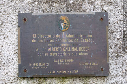 Plaque in recognition of Dr. Alberto Gallinal Heber - Department of Florida - URUGUAY. Photo #75907