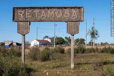 Estación de trenes Retamosa. Cartel de la Estación - Departamento de Lavalleja - URUGUAY. Foto No. 78147