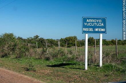 Arroyo Yucutujá and Paso al Infierno sign - Artigas - URUGUAY. Photo #80366