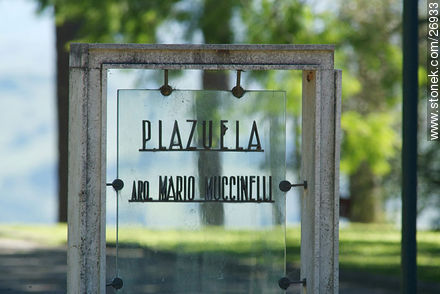 Plazuela Arq. Mario Mucinelli - Departamento de Lavalleja - URUGUAY. Foto No. 26933